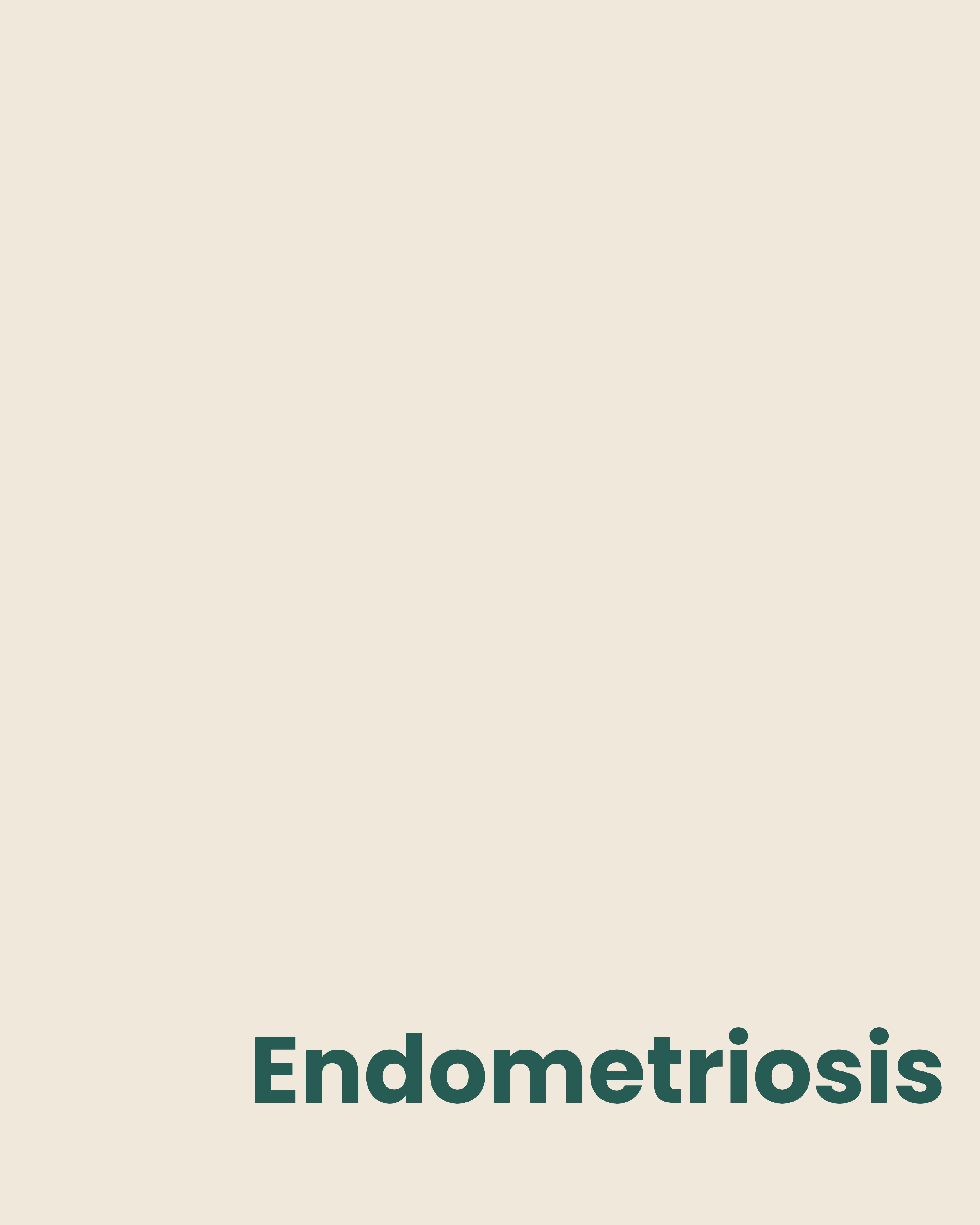 Endometriosis